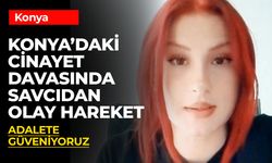 Elif Ceren Arslan Cinayeti: Savcıdan Takdir Toplayan Hareket