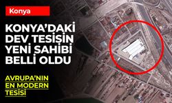 Konya'daki Ünlü Tesisin Yeni Sahibi Belli Oldu