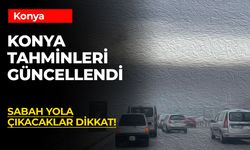 Konya'dan Çıkış Yine Her An Yasaklanabilir