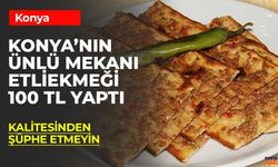 Konya'nın En Gözde Mekanı Etliekmek Fiyatını 100 lira yaptı eleştirilere böyle yanıt verdi