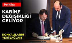 Kabine'de Konyalı İsimlerin Yeri Sağlam