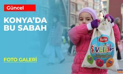 Konya'da Bu Sabah Şivlilik Bereketiyle Başladı