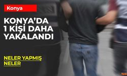 Konya’da Büyük Operasyon: 6 Yıldır Aranan Dolandırıcı Yakalandı