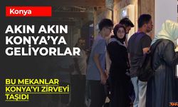 Konya'da Bu Yatırımlar Gezilecek Yerler Listesinin Başını Çekti