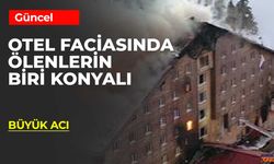 Bolu Otel Faciasında Ölenlerin İsimleri Belli Oluyor! Konyalı Bir İsim Var