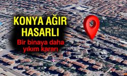Konya Ağır Hasarlı: Nalçacı Caddesi’ndeki 11 Katlı Garanti Sitesi Yıkılacak