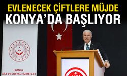Konya’da Evlenecek Genç Çiftlere 150 Bin TL Faizsiz Kredi Desteği!