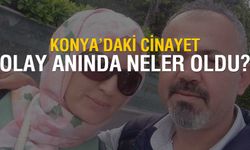 O anda ve öncesinde neler yaşandı? Konya'daki davada ifadeler ortaya çıktı