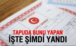 Tapuda "Düşük Bedel" Oyunu Bitiyor: Maliye Binlerce Kişiye Tebligat Gönderdi!