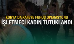 Konya'da Fuhuşa Aracılık Eden Kadın İşletmeci Tutuklandı
