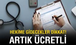 Aile Hekiminden Rapor Alacaklar Dikkat! Artık Ücretli