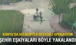 Konya’da Suç Örgütüne Helikopter Destekli Şafak Operasyonu: 9 Tutuklama