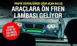 Ön Fren Lambası Hayat Kurtaracak: Güvenli Geleceğe Adım!