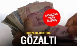 Konya’da Skandal! Devlet Hastanesinde Lazer Cihazı İçin Hastadan 17 Bin TL Rüşvet İstedi, Suçüstü Yakalandı