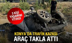 Kulu’da Otomobil Takla Attı! 3 Kişi Yaşamını Yitirdi