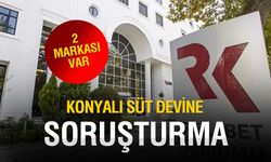 Konya'daki Dev Markaya Soruşturma