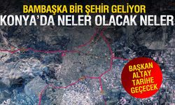 Konya’da Raylı Sistem ve Trafikte Büyük Değişim: Yeni Hatlar ve Köprülü Kavşaklar Geliyor