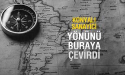 Konyalı İhracatçı Yönünü Buraya Çevirdi: Hedef 1 Milyar Dolar