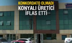 Konya’da UMS iflas etti: Mahkeme kararıyla konkordato süreci sona erdi