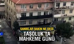 Taşoluk'ta Tahliye Yok! Suçlu Bulunamadı