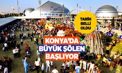 Konya'nın beklediği gün açıklandı! 4 gün sürecek