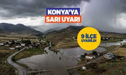 Konya'da 9 İlçe İçin Sarı Kodlu Uyarı: O Saatlere Dikkat!