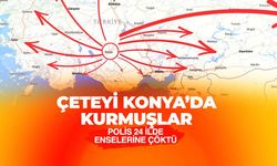 Konya merkezli dev dolandırıcılık operasyonu: 24 ilde 65 şüpheli