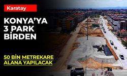 Karatay'da 3 mahalleye yeşil alan