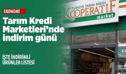 Tarım Kredi Marketleri bu ürünleri indirimli satacak