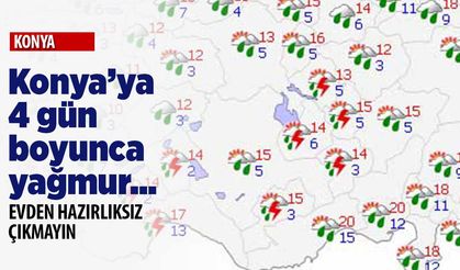 Meteoroloji duyurdu: Konya'da 4 gün yağış var