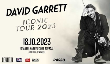 David Garrett, 'ICONIC TOUR 2023' konseri 18 Ekim'de