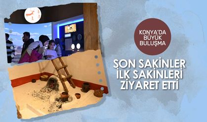 Çatalhöyük fotoğrafları: Konya'nın son sakinleri ilk sakinlerine gidiyor