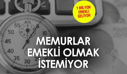 Memur emekli olmuyor: 1 milyon emekli daha geliyor