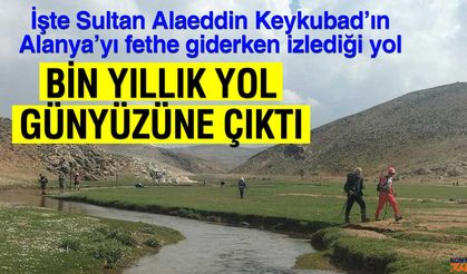 Binlerce Yıllık Göç ve Ticaret Yolu Turizme Kazandırılıyor: Keykubad Göç ve Kervan Yolu Açılıyor