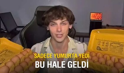 Sadece yumurta yiyip bu hale geldi