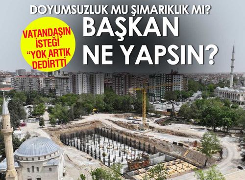 Konya'da yaman çelişki: Başkan Kütüphane Yapıyor Vatandaş Otopark İstiyor
