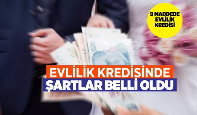 Evlilik Kredisinde Asgari Ücret Detayı! İşte Tüm Şartlar