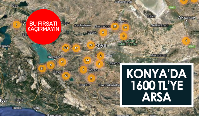 Konya'da 1600 TL'den başlayan fiyatlarla 413 hazine arazisi satışa çıktı