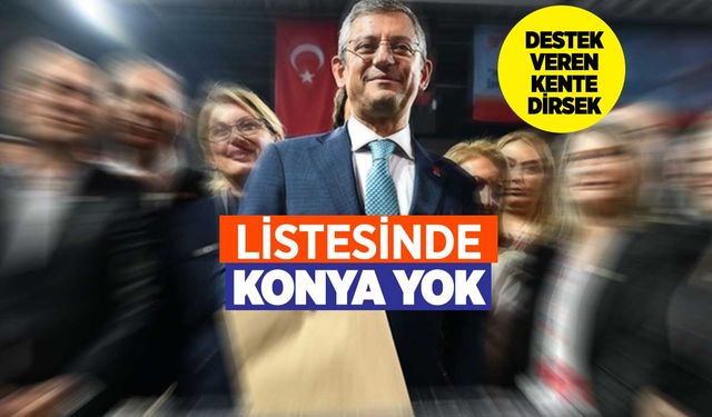 CHP'nin 38. Kurultayında Özgür Özel'in Parti Meclisi (PM) ve Yüksek Disiplin Kurulu (YDK) Üyeleri Arasında Konya Yok