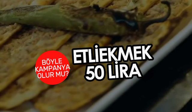 Konya'nın en ucuzu: 50 liraya etliekmek