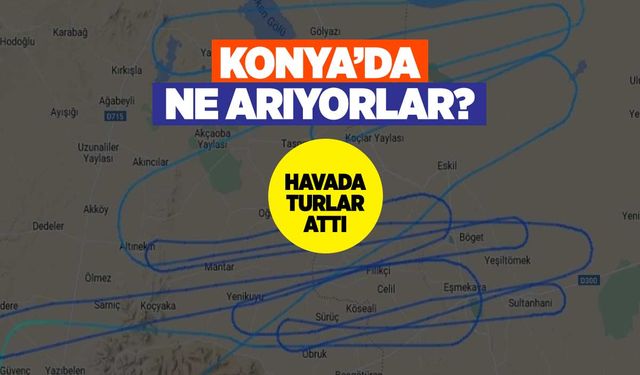 Konya Semalarında İngiliz Bayraklı Jet: Arazi Keşfi Mi Yapılıyor?