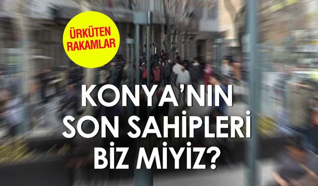 Konya'da Doğum Oranı Alarm Veriyor: Şehrin Son Sahipleri Biz miyiz?