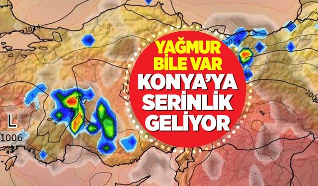 Serinliyoruz: Konya'da Kurban Bayramı Serin ve Yağmurlu Geçirecek