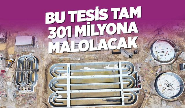 Konya'daki bu tesiste yok yok! 301 milyona malolacak