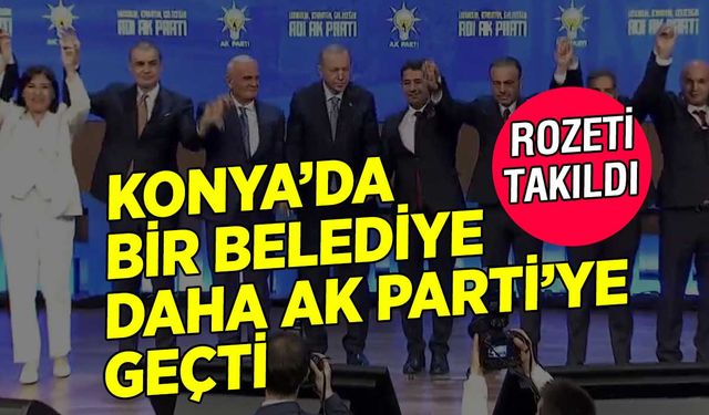 Konya'da bir belediye daha AK Parti'ye geçti