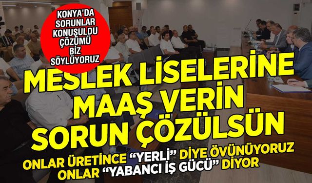 Konyalı Sanayici yabancılara çalışma izni verilmesini ve meslek liselerine özendirme istiyor