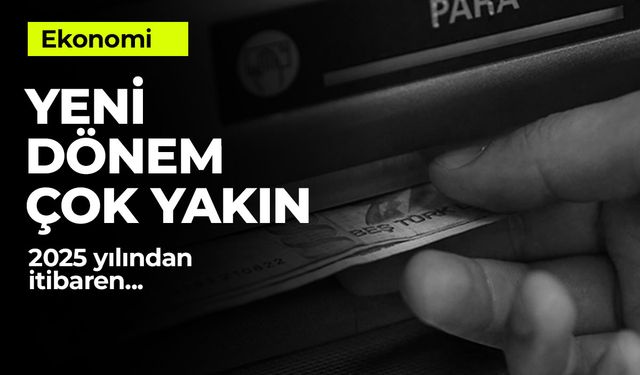 ATM'lerde Yeni Dönem Başlıyor: 2025'te Sadece 200 TL!