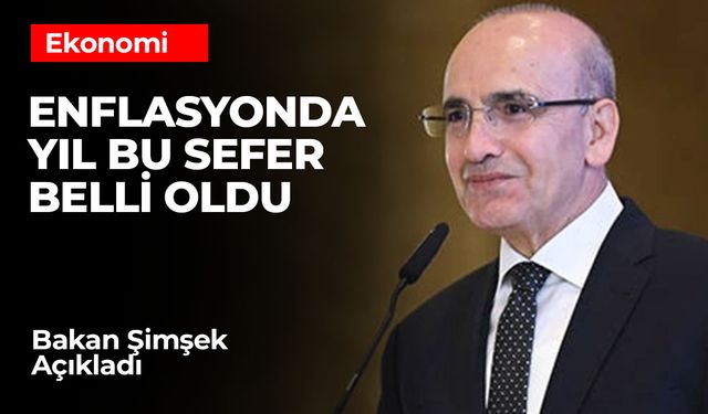 Şimşek: 2025 Yılında Enflasyonda Kalıcı Düşüş Bekleniyor