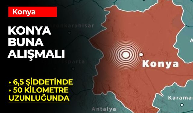 Konya’da Yaşanan Deprem Korku Yarattı: Uzmanlar 50 Kilometrelik Fay Hattına Dikkat Çekiyor