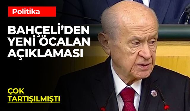 Bahçeli’den Öcalan’a Çağrı: Terörist Ele Başı Gelsin, Terörün Bittiğini Açıklasın